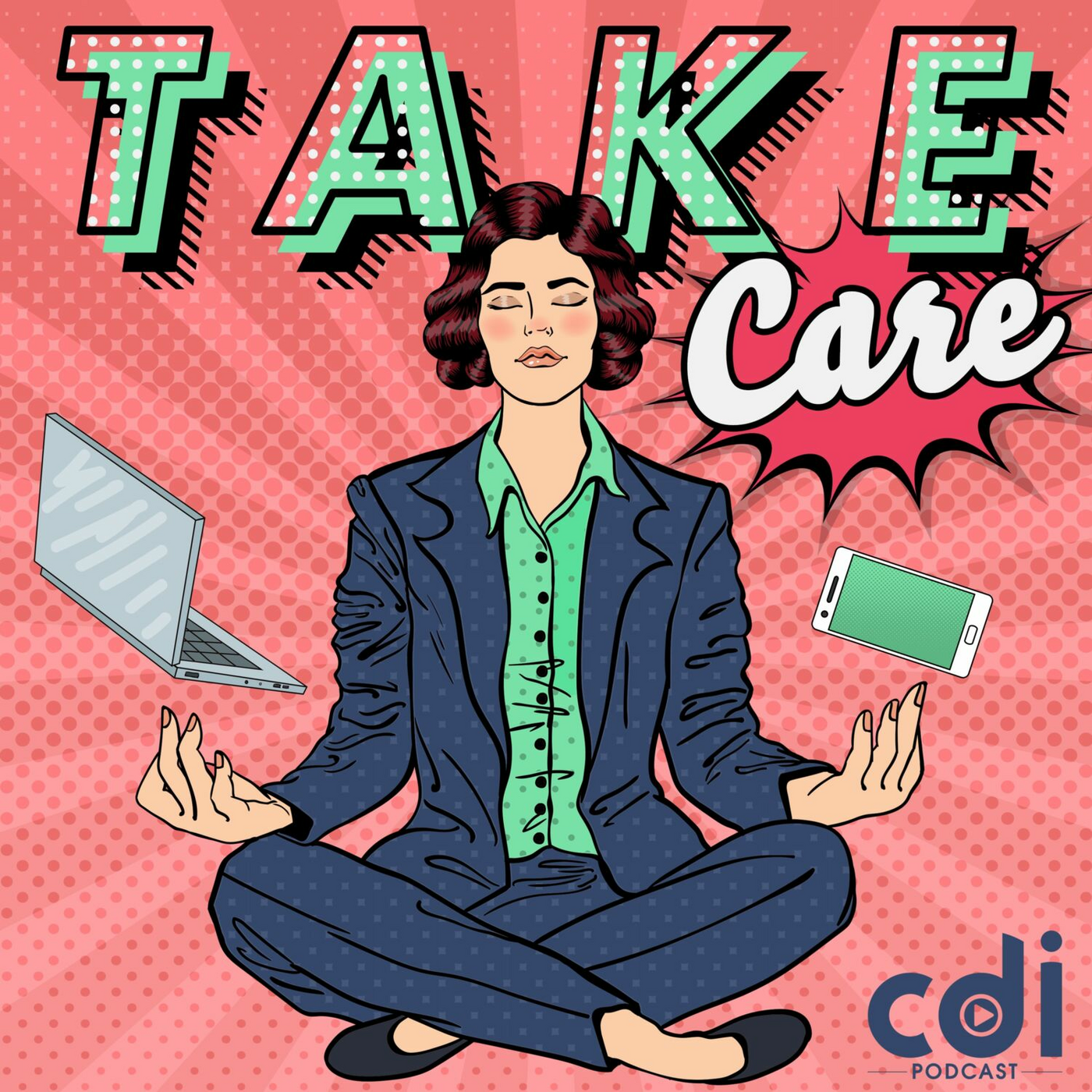#9. « Take Care » le podcast : Le burn out