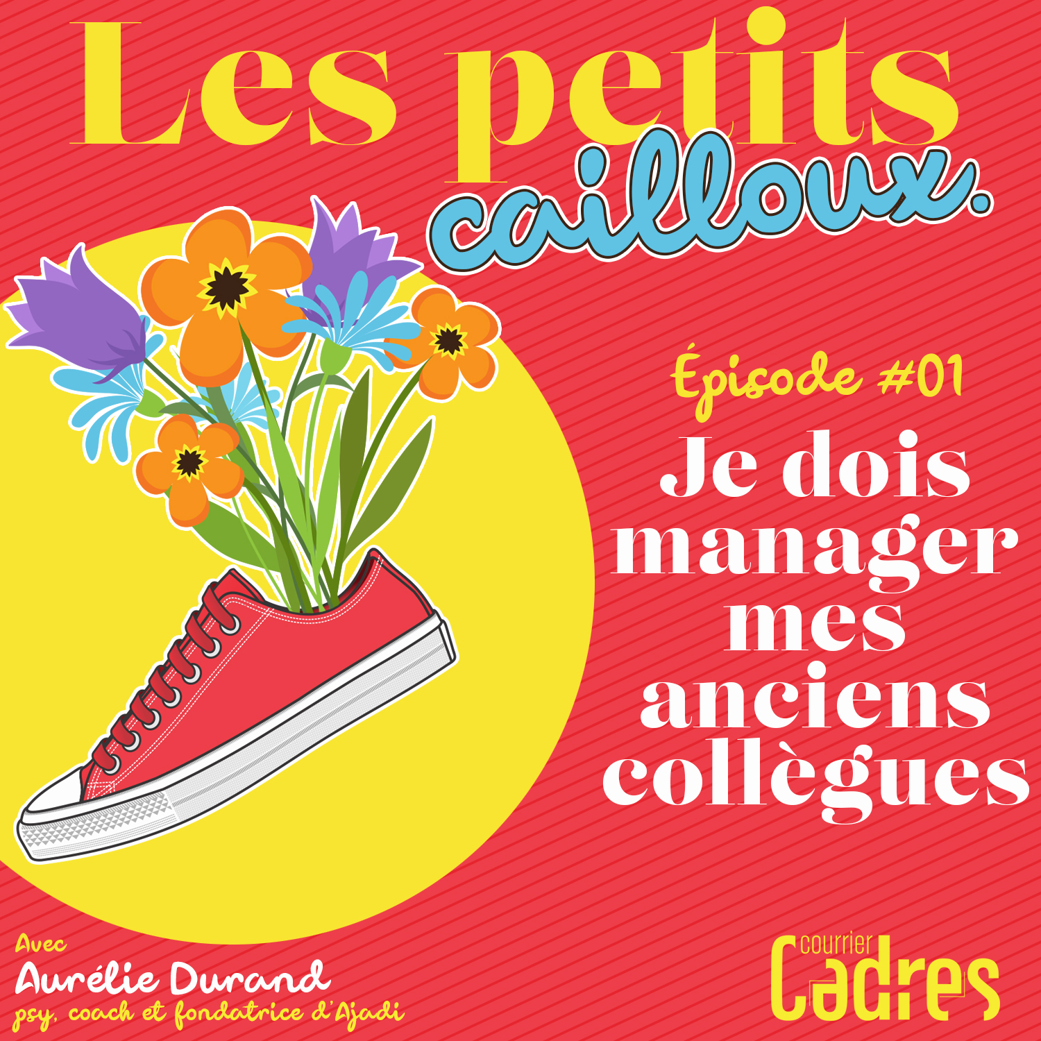 Épisode 01 – Je dois manager mes anciens collègues
