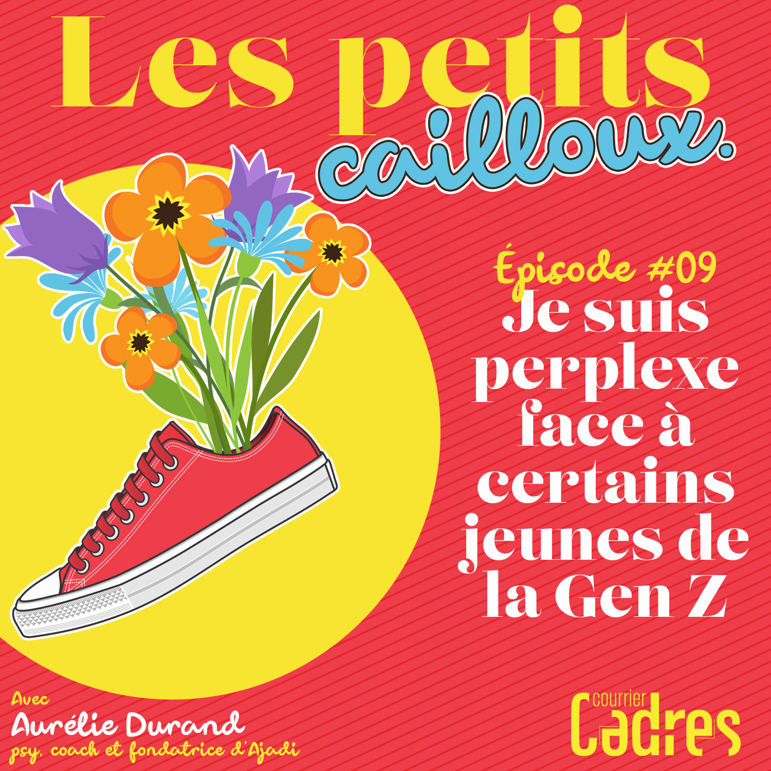 Épisode 09 – En tant que manager, je suis perplexe face à certains jeunes de la Génération Z